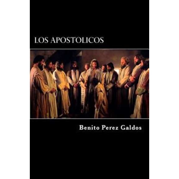 Los Apostolicos (Paperback)