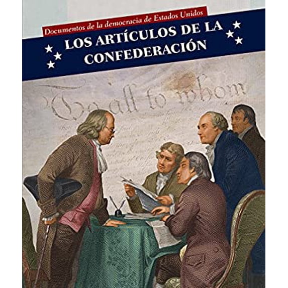 Pre-Owned Los ArtÃculos de la Confederación (Articles of Confederation) 9781499422610