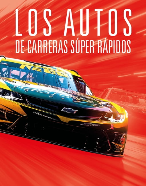 Los Autos de Carreras SÃºper RÃ¡pidos, (Paperback)