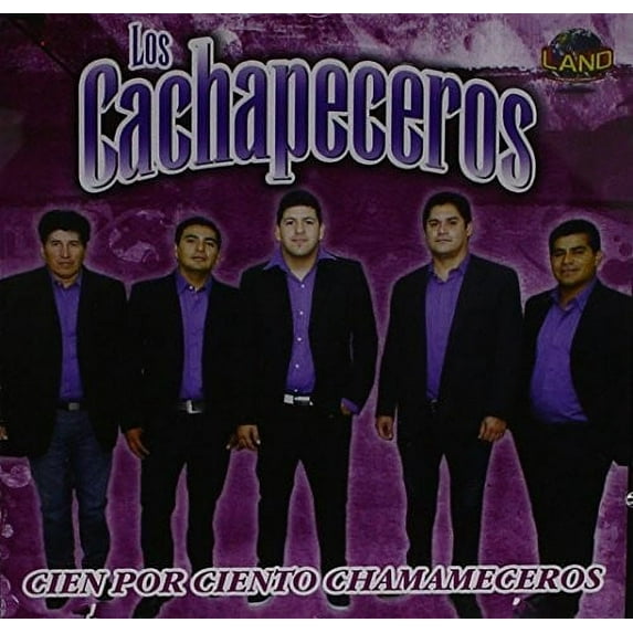 Los Cachapeceros - Cien Por Ciento Chamameceros - Music & Performance - CD