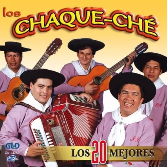 Los Chaque Che - 20 Mejores - Music & Performance - CD