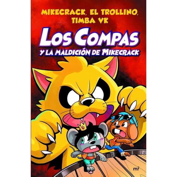 Compas 4. Los Compas Y La Maldicin de Mikecrack / Compas 4. Los Compas and the Curse of Mikecrack, (Paperback)