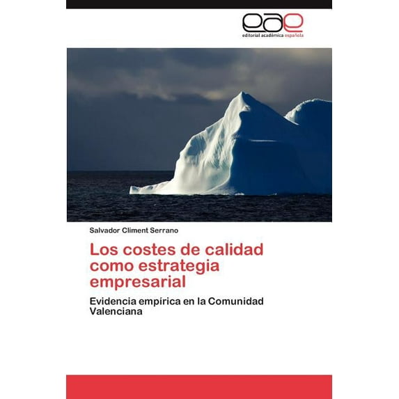 Los Costes de Calidad Como Estrategia Empresarial (Paperback)