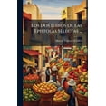 thumbnail image 1 of Los Dos Libros De Las Epistolas Selectas ... Paperback, 1 of 1