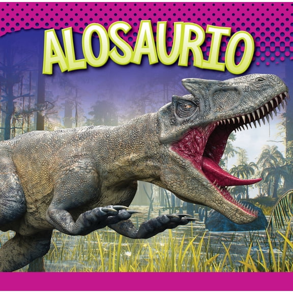 Los Dinosaurios Alosaurio, (Hardcover)