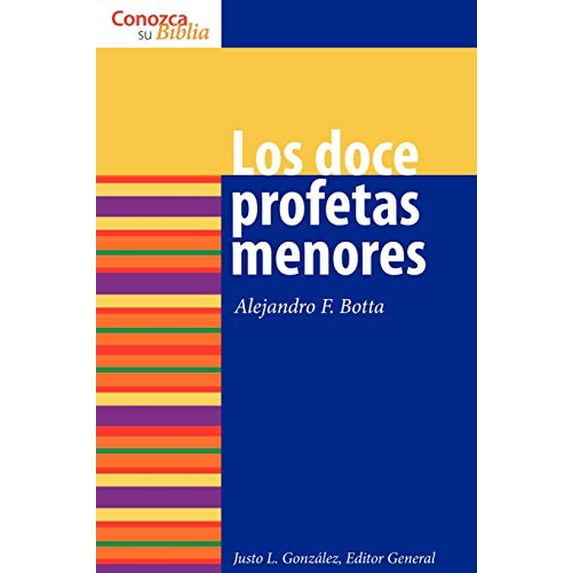 Pre-Owned Los Doce Profetas Menores: The Twelve Minor Prophets (Paperback) 0806680725 9780806680729
