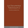 thumbnail image 1 of Los Documentos Take(no)uchi 2: Kosaka Wado ArqueÃ³logo del Cosmo, (Paperback), 1 of 1