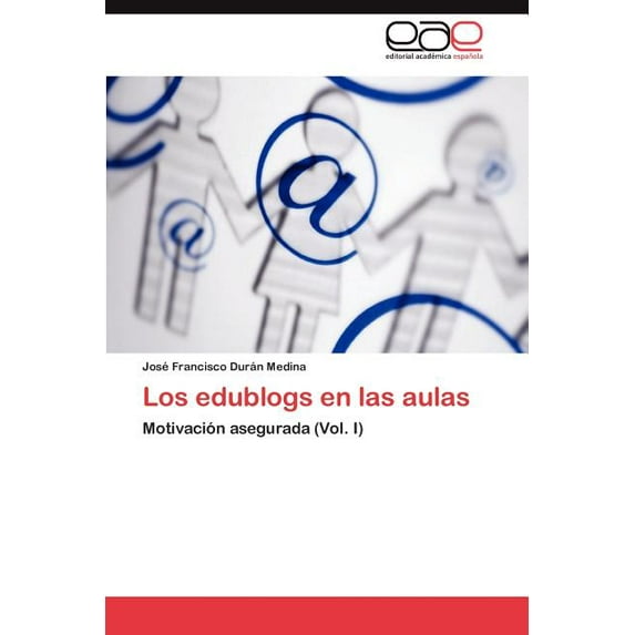 Los Edublogs En Las Aulas (Paperback)
