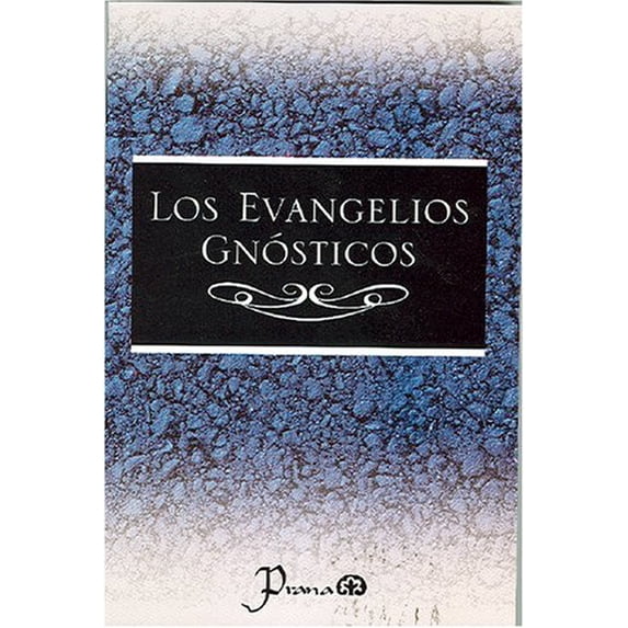 Pre-Owned Los Evangelios Gnosticos/the Gnostics Gospels Paperback