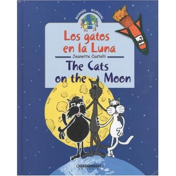 Pre-Owned Los Gatos En La Luna/The Cats On The Moon (Hardcover) 9583017671 9789583017674