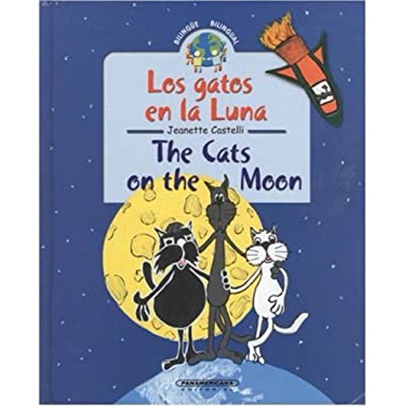 Pre-Owned Los Gatos En Luna / The Cats on the Moon (Spanish and English Edition) (Hardcover) 9583017671 9789583017674