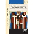 thumbnail image 1 of Los Grandes Principios del Derecho Público. Constitucional Y Administrativo (Paperback), 1 of 1