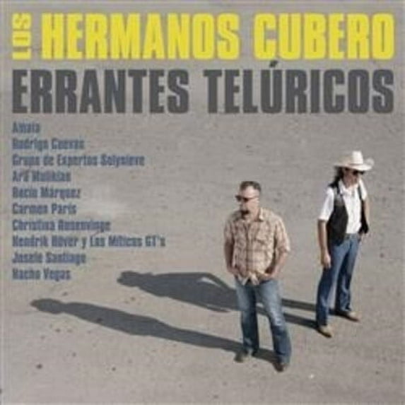 Los Hermanos Cubero - Proyecto Toribio / Errantes Teluricos - Music & Performance - Vinyl