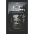 thumbnail image 1 of PolÃ­tica Los Hijos del Cabo Schäfer (La Colonia Benefactora Dignidad, Chile), (Paperback), 1 of 1