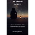 thumbnail image 1 of Los Hombres de Dios El MÉDICO DE DIOS: El Médico Estelar, Book 1, (Paperback), 1 of 1