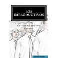 thumbnail image 1 of Los Improductivos (Paperback), 1 of 1
