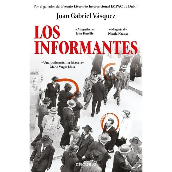 Los Informantes / The Informers, (Paperback)