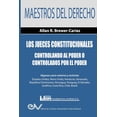 thumbnail image 1 of Los Jueces Constitucionales. Controlando al Poder o controlados por el Poder (Paperback), 1 of 1