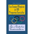thumbnail image 1 of Los Juegos OlÃ­mpicos en 100 Preguntas Esenciales: Â¡Pon a Prueba tus Conocimientos en Familia!, (Paperback), 1 of 1
