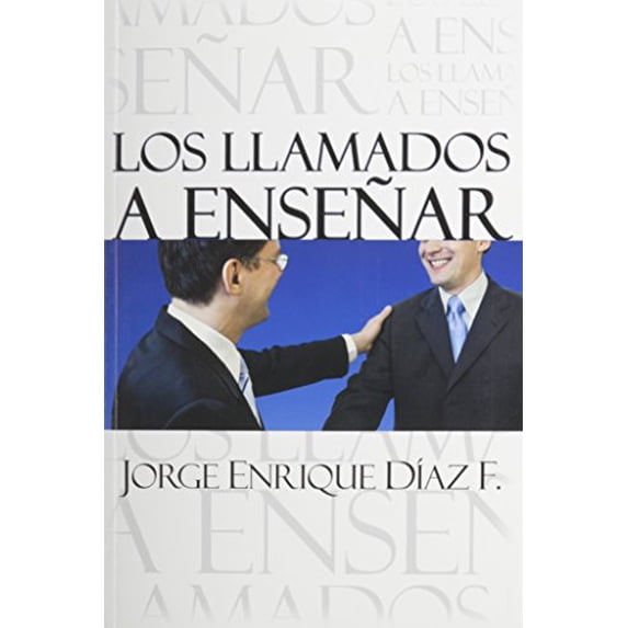 Pre-Owned Los Llamados a Ensenar (Paperback) 031111699X 9780311116997