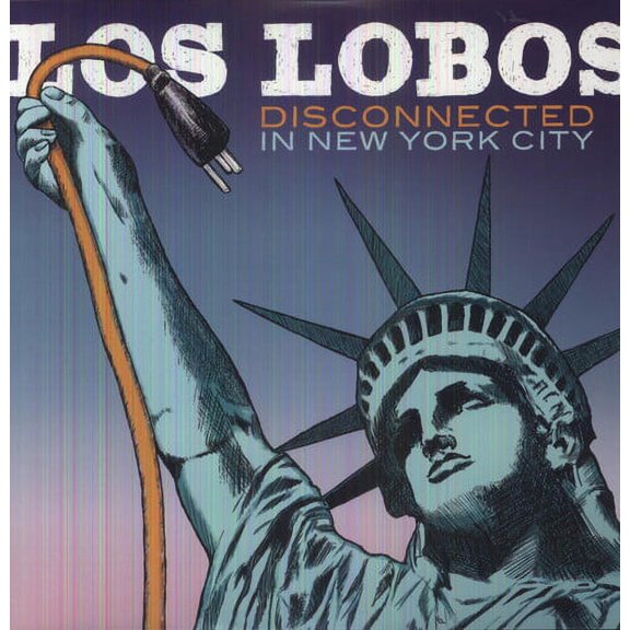 Los Lobos - Disconnected In New York City - Music & Performance - Vinyl
