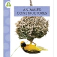 thumbnail image 1 of Los Mejores Animales Animales Constructores, (Hardcover), 1 of 1