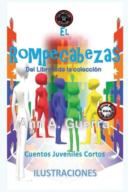 Los Mil y un Dias: Cuentos Juveniles Cor El Rompecabezas: Cuento No. 53, Book 53, (Paperback)