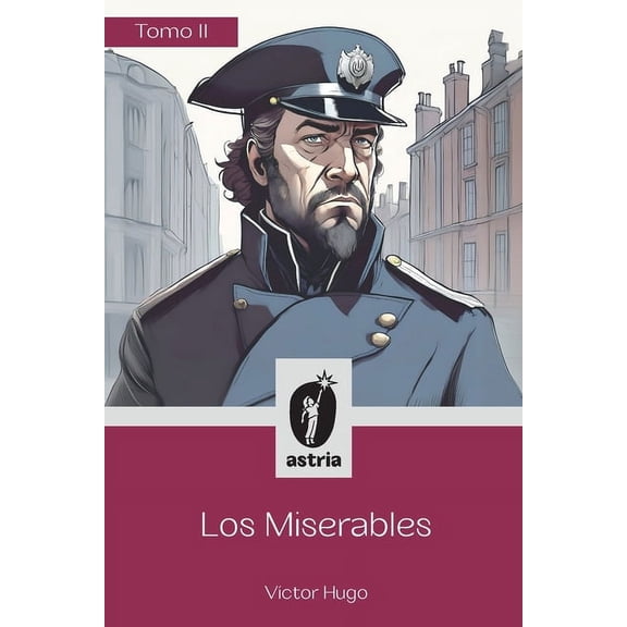 Los Miserables Tomo II, (Paperback)