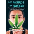 thumbnail image 1 of Pre-Owned Los Morros Del Narco 9786071133076 Used, 1 of 1