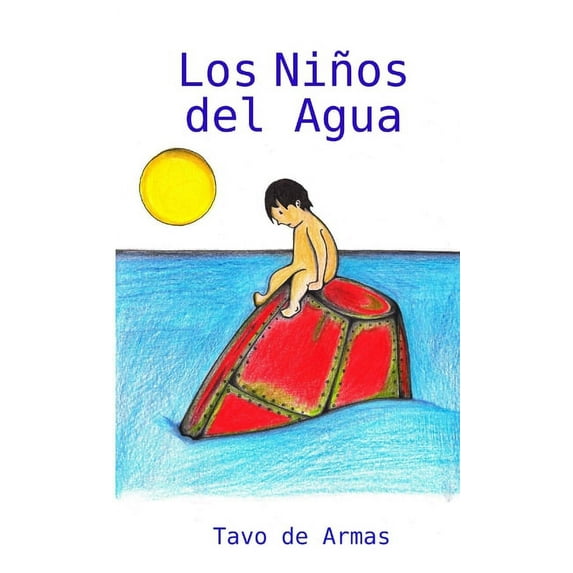 Los Niños del Agua, (Paperback)