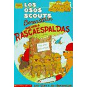 Pre-Owned Los Osos Scouts Berenstain Salvan a Rascaespaldas = The Berenstain Bear Scouts Save That Backscratcher (Paperback) 0590697668 9780590697668