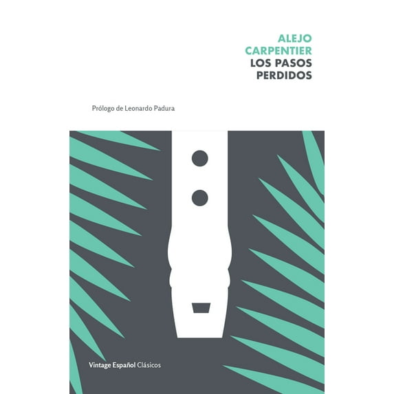 Los Pasos Perdidos / The Lost Steps, (Paperback)