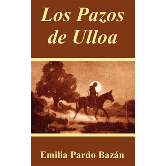 Los Pazos de Ulloa (Paperback)