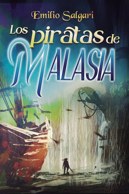 Los Piratas de Malasia, (Paperback)
