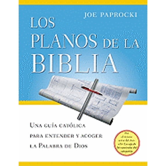 Pre-Owned Los planos de la Biblia: Una guia catolica para entender y acoger la Palabra de Dios (Toolbox Series) (Spanish Edition), 9780829428582, 0829428585, Paperback, First Edition edition