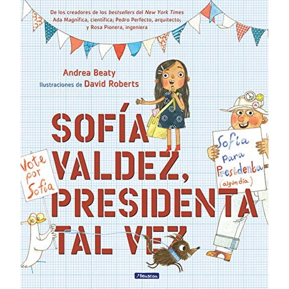Pre-Owned Sofa Valdez, Presidenta Tal Vez = Sofia Valdez, Future Prez (Hardcover) 164473107X 9781644731079