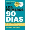 thumbnail image 1 of Pre-Owned Los primeros 90 das (The First 90 days, Updated and Expanded edition Spanish Edition), 9788494606618, 8494606611, Paperback, 1 edition, 1 of 1