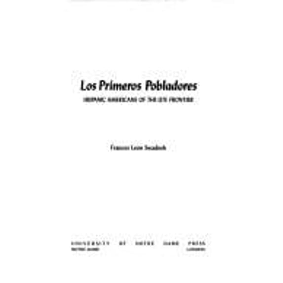 Pre-Owned Los Primeros Pobladores (Hardcover) 9780268005054