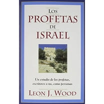 Pre-Owned Los Profetas de Israel (Paperback) 0825419018 9780825419010