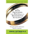thumbnail image 1 of Pre-Owned Los Siete Principios Para Hacer Que el Matrimonio Funcione = The Seven Principles for Making Marriage Work (Paperback) 0307739708 9780307739704, 1 of 1