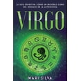 thumbnail image 1 of Los Signos del Zodiaco Virgo: La guía definitiva sobre un increíble signo del Zodíaco en la astrología, (Paperback), 1 of 1