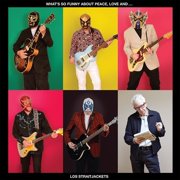 Los Straitjackets - Whats So Funny About Peace Love & Los Straijacket - Music & Performance - CD