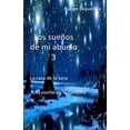 thumbnail image 1 of Los SueÃ±os de Mi Abuelo Los SueÃ±os de Mi Abuelo 3, Book 3, (Paperback), 1 of 1