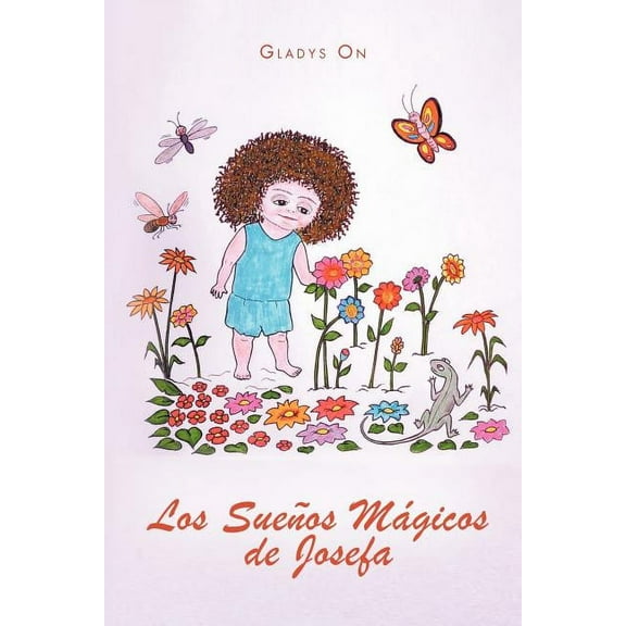 Los Suenos Magicos de Josefa
