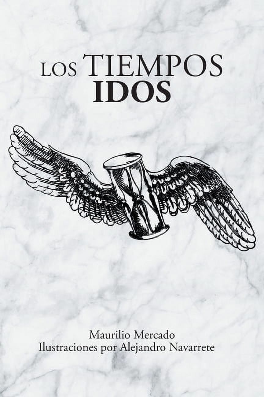 Los Tiempos Idos (Paperback) - image 1 of 1