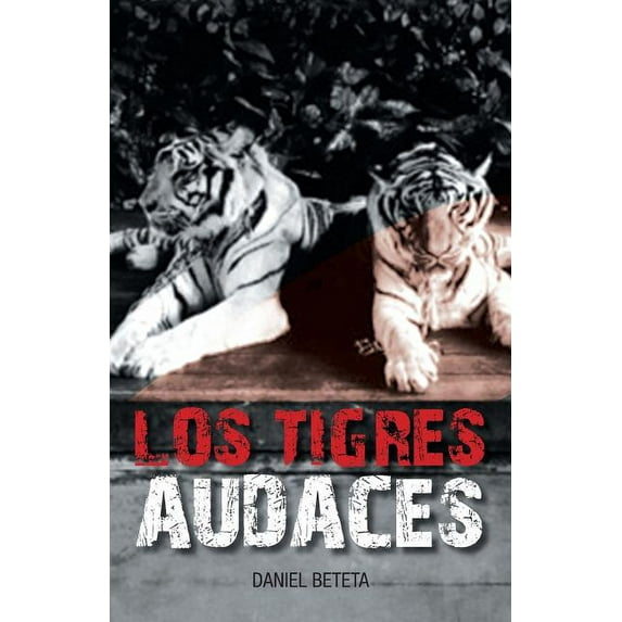 Los Tigres Audaces