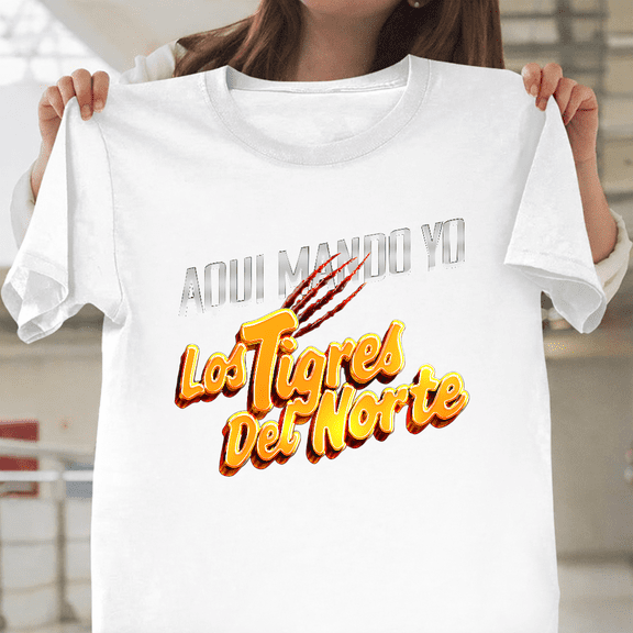 Los Tigres Del Norte Aqui Mando Yo Regional Mexican Music Art Unisex T-Shirt, up to size 3XL.