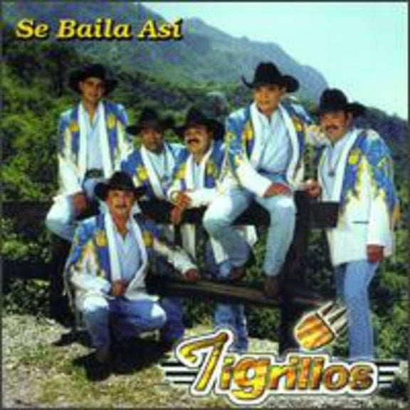 Los Tigrillos - Se Baila Asi - Latin - CD