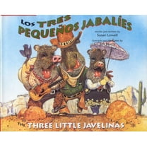 Tres Pequenos Jabalies / The Three Little Javelinas, (Hardcover)