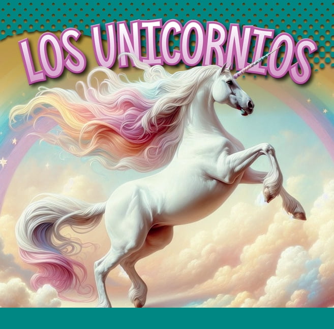 Los Unicornios, (Paperback)